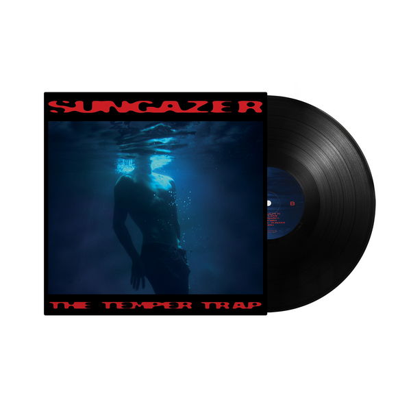 Temper Trap, The - Sungazer