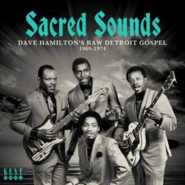 Sacred Sounds - Dave Hamilton's Raw Detroit Gospel 1969-1974 - Various Artists