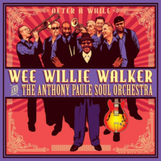 Walker, Wee Willie & The Anthony Paule Soul Orchest - Wee Willie Walker & The Anthony Paule Soul Orchest