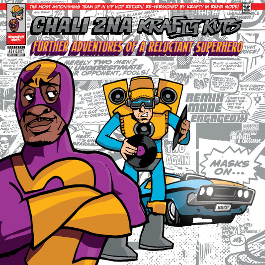 Chali 2na and Krafty Kuts - Further Adventures of a Reluctant Superhero