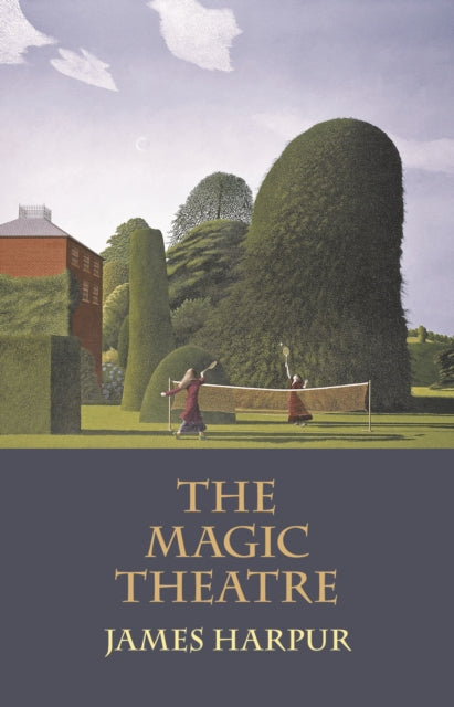 Harpur, James - The Magic Theatre
