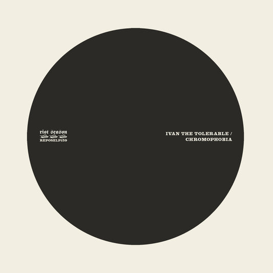 Ivan The Tolerable - CHROMOPHOBIA