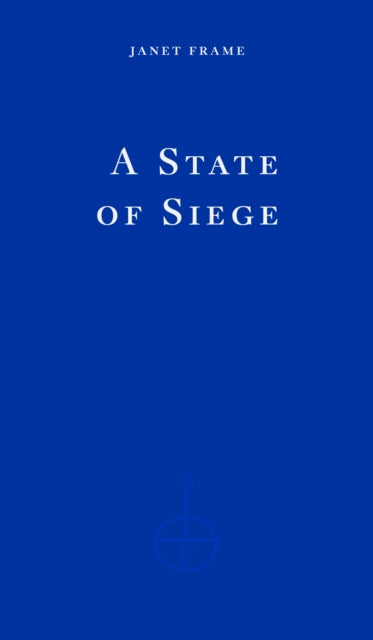 Frame, Janet - A State of Siege