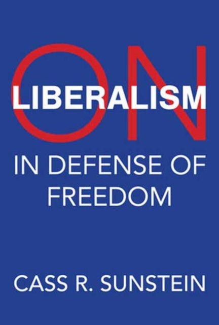 Sunstein, Cass R. - On Liberalism