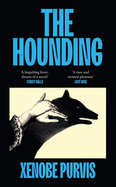 Purvis, Xenobe - The Hounding