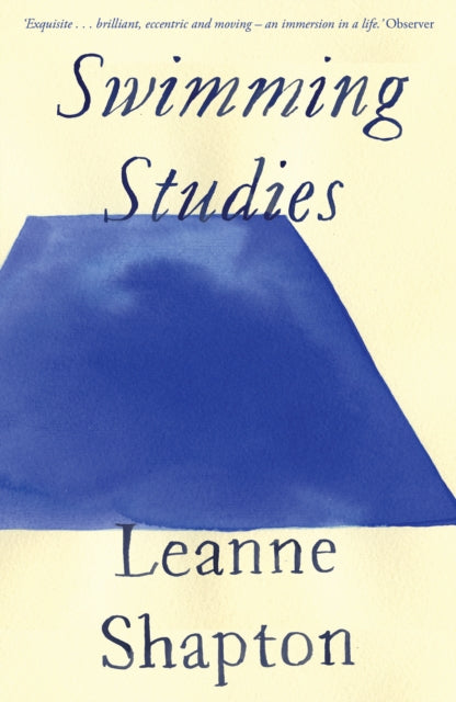 Shapton, Leanne - Swimming Studies