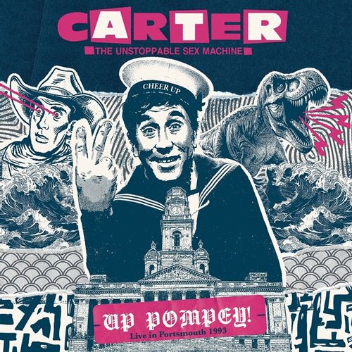 Carter The Unstoppable Sex Machine - Up Pompey! - Live In Portsmouth 1993 (Black Friday 2024)