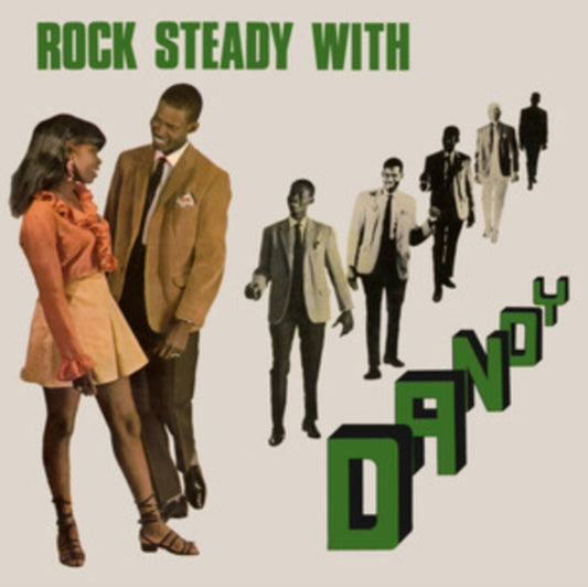 Dandy - Rock Steady With Dandy (Expanded Edition)