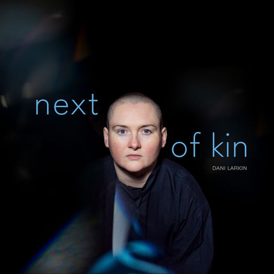 Larkin, Dani - Next Of Kin