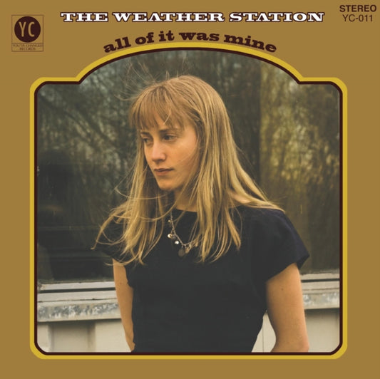 Weather Station,The - All Of It Was Mine