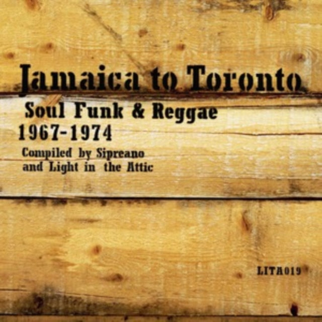 Jamaica To Toronto: Soul, Funk & Reggae 1967-1974 (Black Friday 2024) - Various Artists (Black Friday 2024)