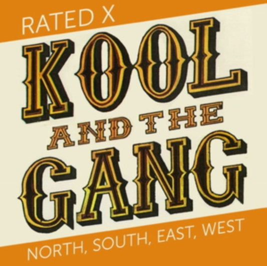 Kool And The Gang - Rated X (First Time On 7" Vinyl!)
