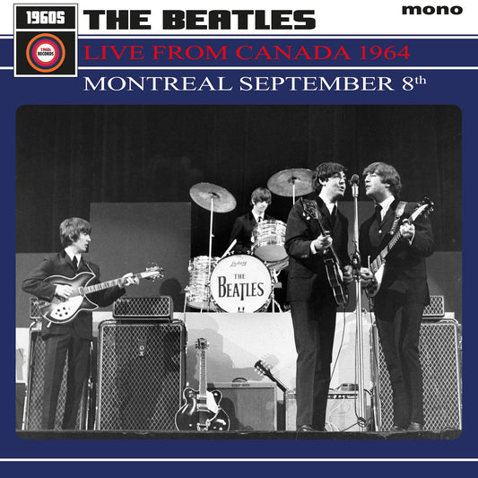 Beatles, The - Live From Canada 1964: Montréal September 8th