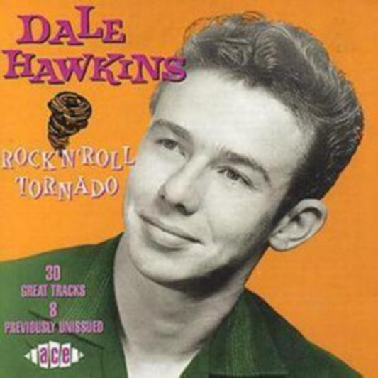 Hawkins, Dale - Rock 'n' Roll Tornado