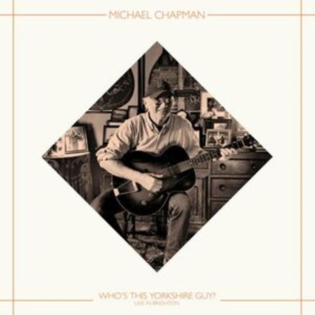 Chapman, Michael - Who's This Yorkshire Guy? (Live In Brighton, 2015) (Rsd 25)