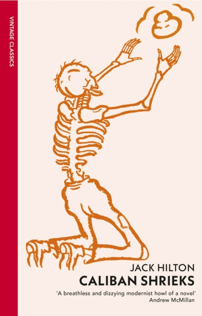 Hilton, Jack - Caliban Shrieks