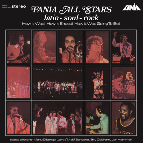 Fania All Stars - Latin - Soul - Rock (50th Anniversary Edition)