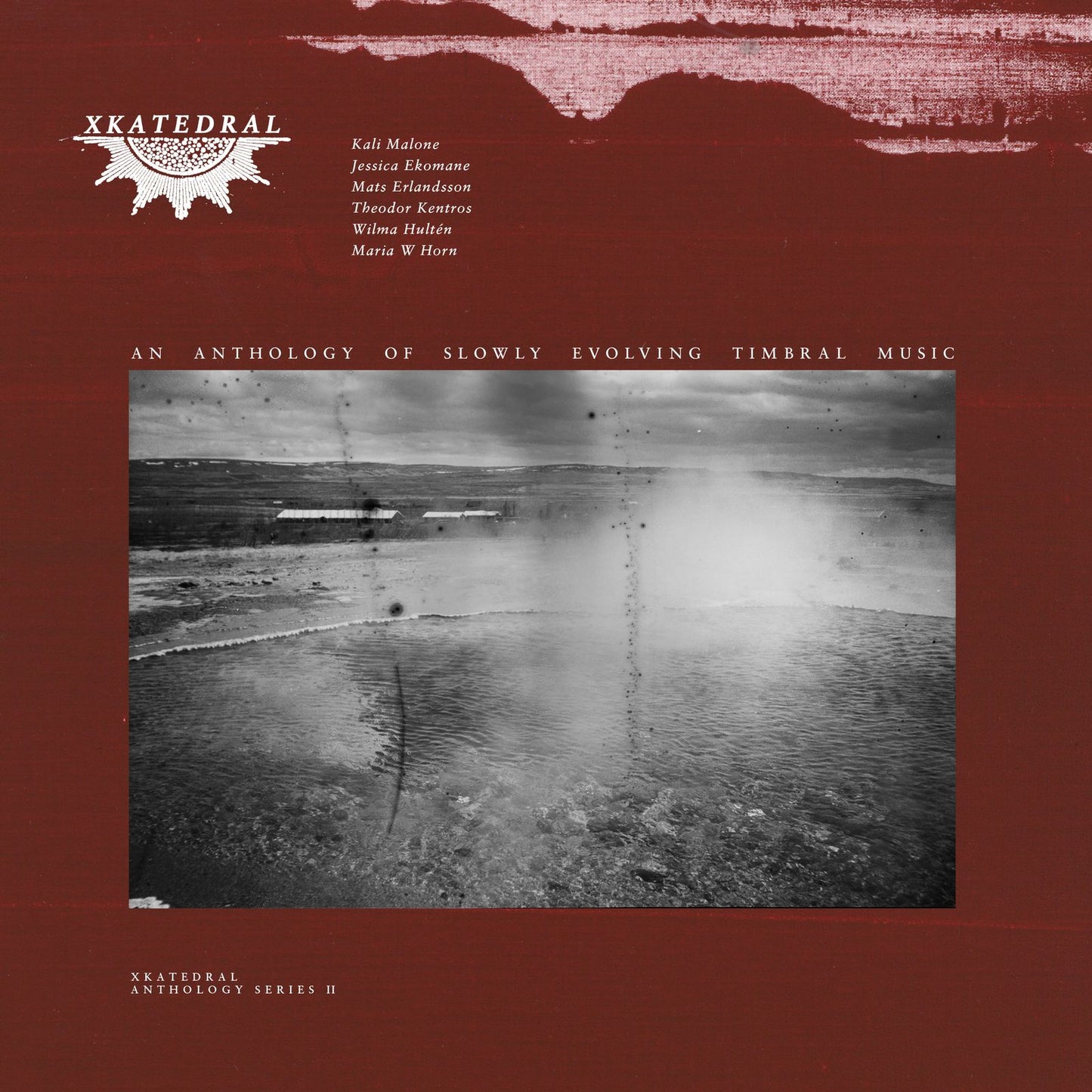 Xkatedral Anthology Series II - Various Artists (2026 Reissue)