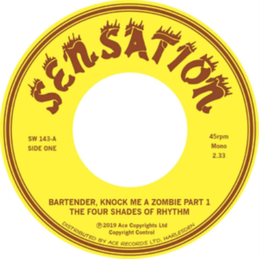 Four Shades Of Rhythm, The - Bartender, Knock Me A Zombie Part 1 / Bartender, Knock Me A Zombie Part 2