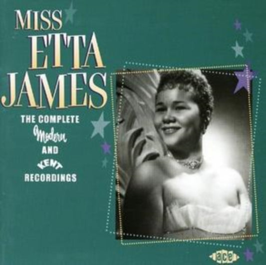 James, Etta - Miss Etta James: The Complete Modern And Kent Recordings