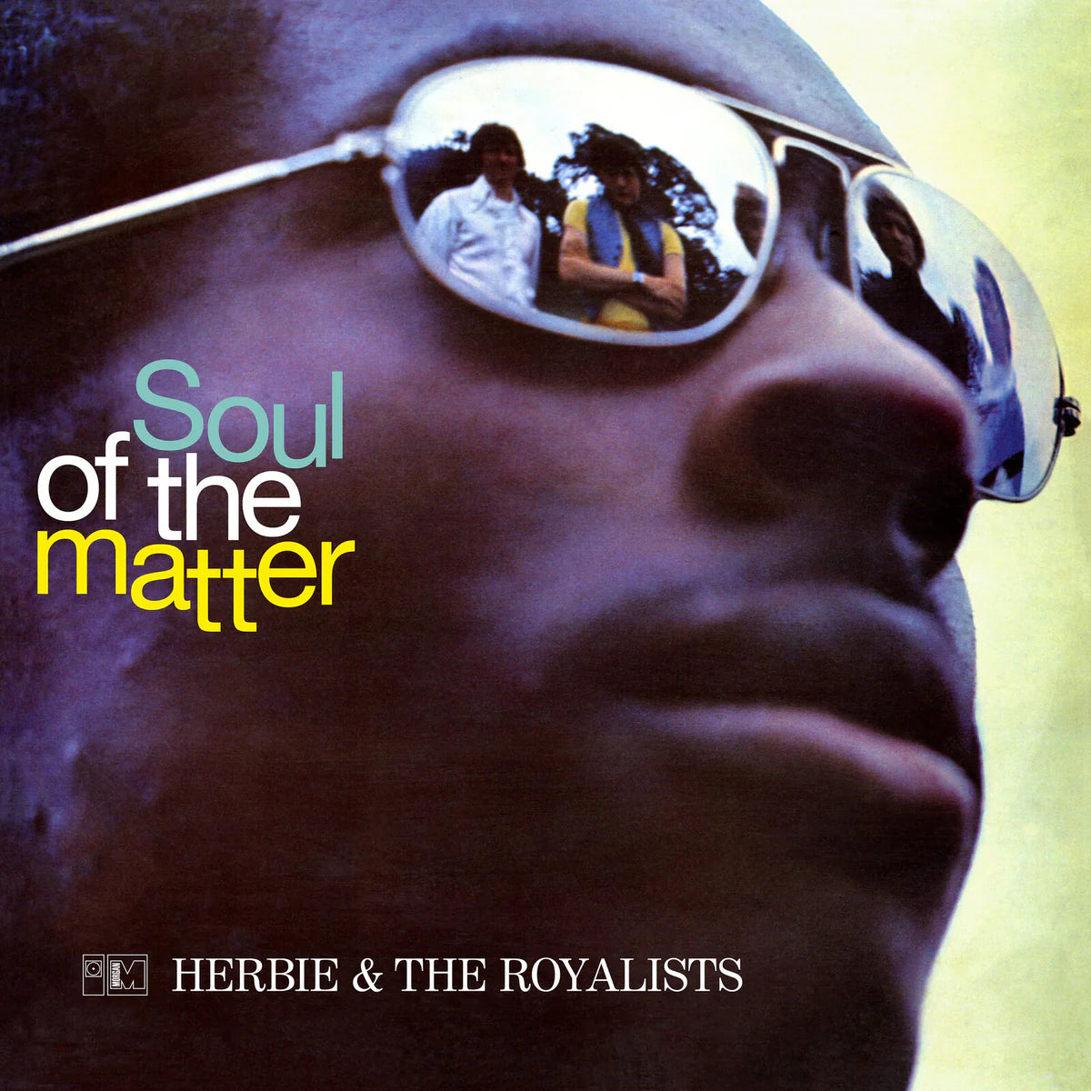 Herbie & The Royalists - The Soul Of The Matter