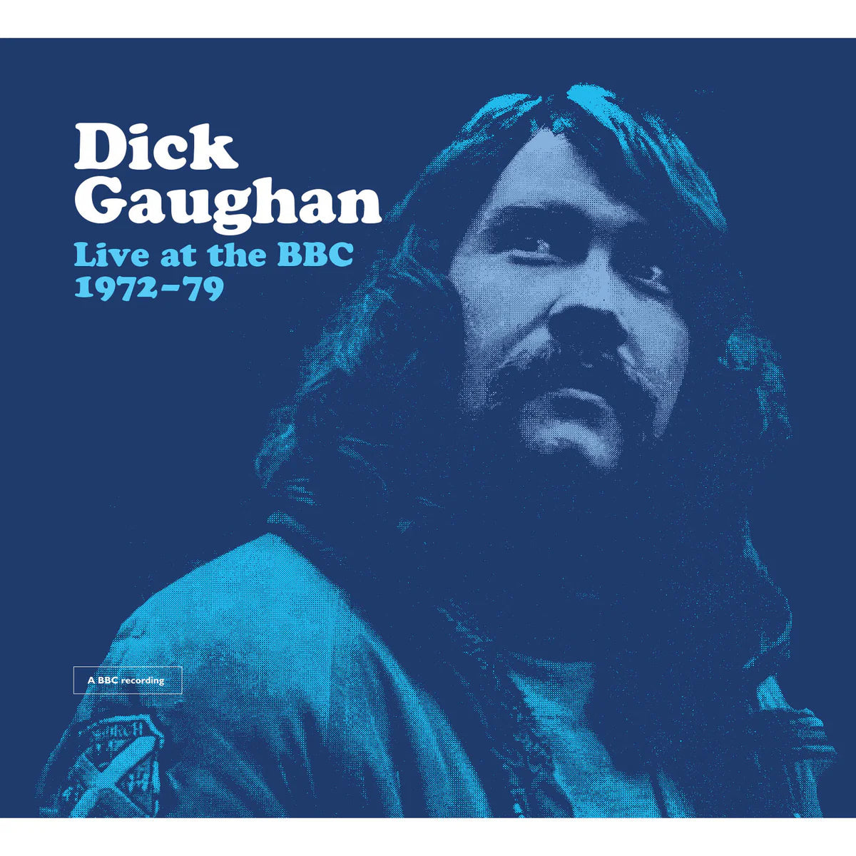 Gaughan, Dick - Live At The BBC 1972-79