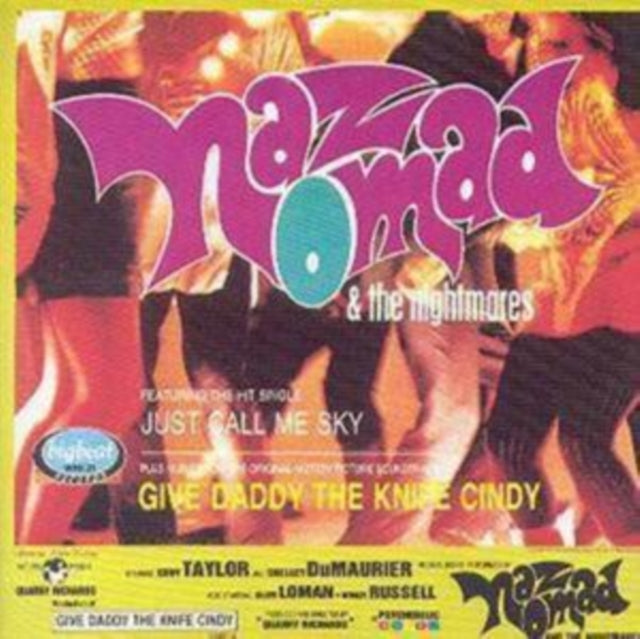 Nomad, Naz And The Nightmares - Give Daddy The Knife Cindy