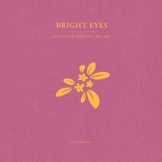 Bright Eyes - Noise Floor: A Companion