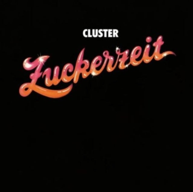 Cluster - Zuckerzeit (2024 Reissue)
