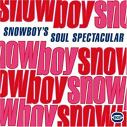 Snowboy's Soul Spectacular - Snowboy's Soul Spectacular