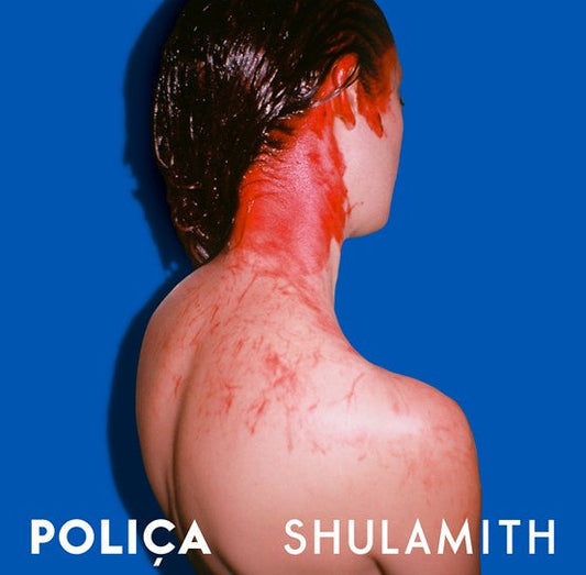 Polica - Shulamith