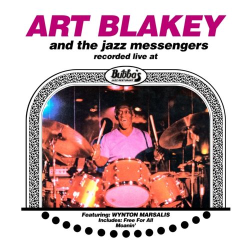 Blakey, Art And The Jazz Messengers - Live At Bubba's 1980 (Black Friday 2024)