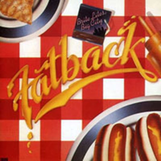 Fatback - Brite Lites/Big City