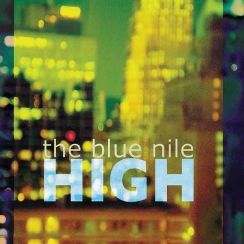 Blue Nile, The - High (2024 Repress)