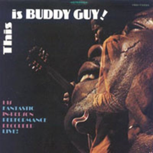 Guy, Buddy - This Is Buddy Guy!
