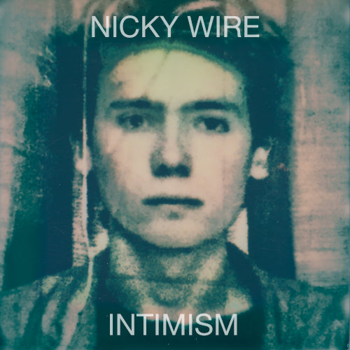 Wire, Nicky - Intimism (Warchild | RSD 2026)