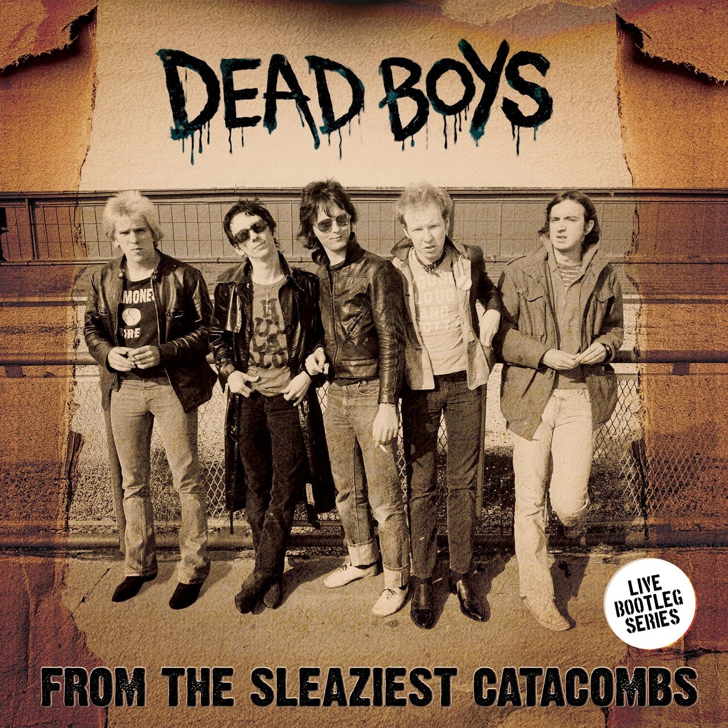 Dead Boys - From The Sleaziest Catacombs