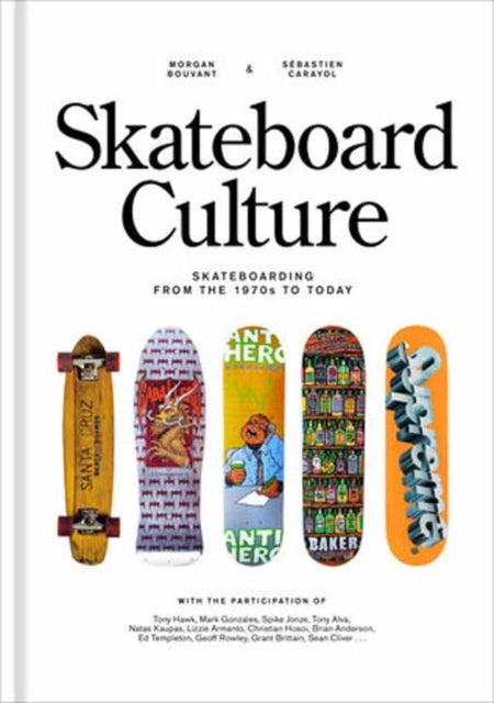 Bouvant, Morgan - Skateboard Culture