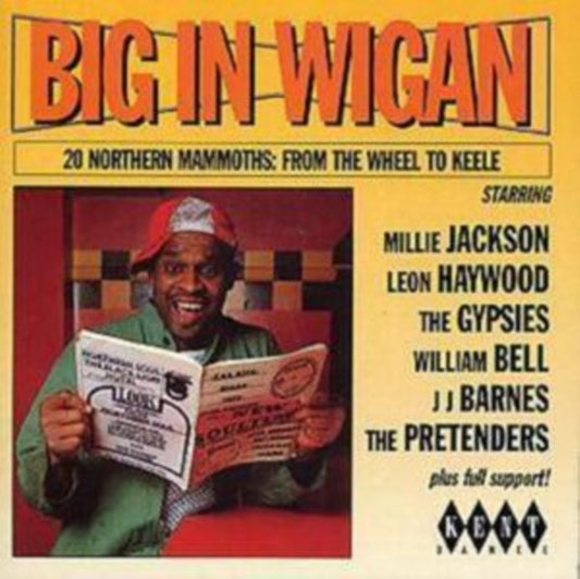 Big In Wigan : 20 Northern Mammoths From The Wheel To Keele - Various Artists