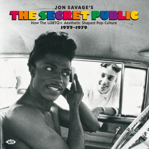 Savage's, Jon The Secret Public - How The Lgbtq+ Aesthetic Shaped Pop Culture 1955-1979 - Various Artists