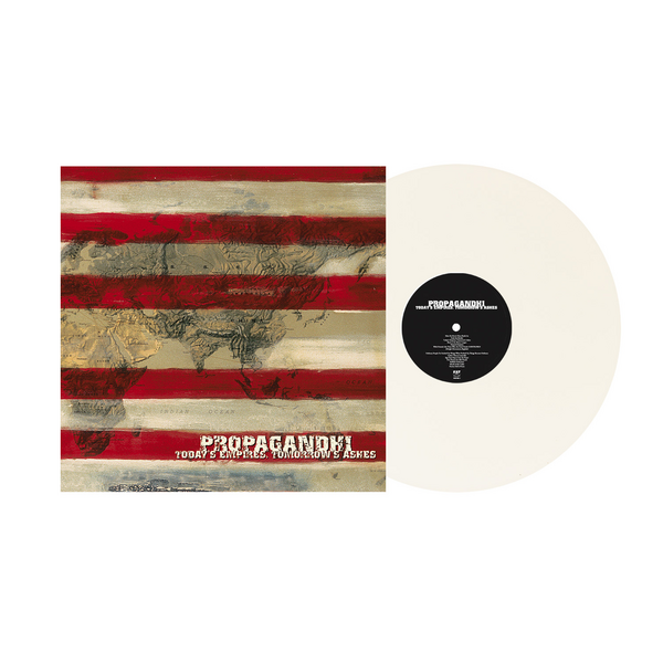 Propagandhi - Today's Empires, Tomorrow's Ashes (2026 Reissue)