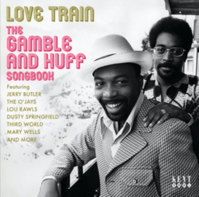 Love Train: The Gamble And Huff Songbook - Various Artists