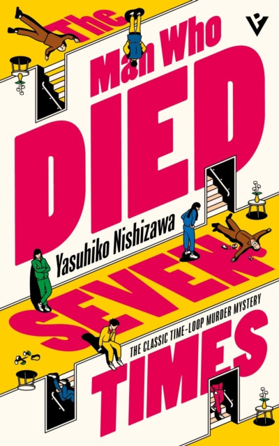 Nishizawa, Yasuhiko - The Man Who Died Seven Times