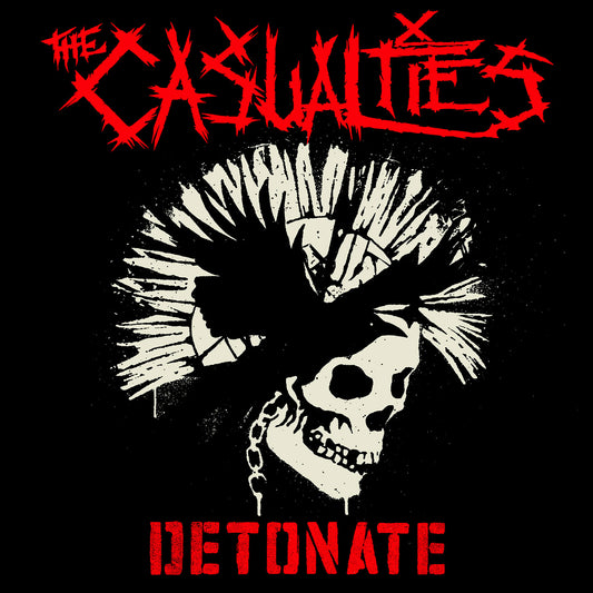Casualties, The - Detonate