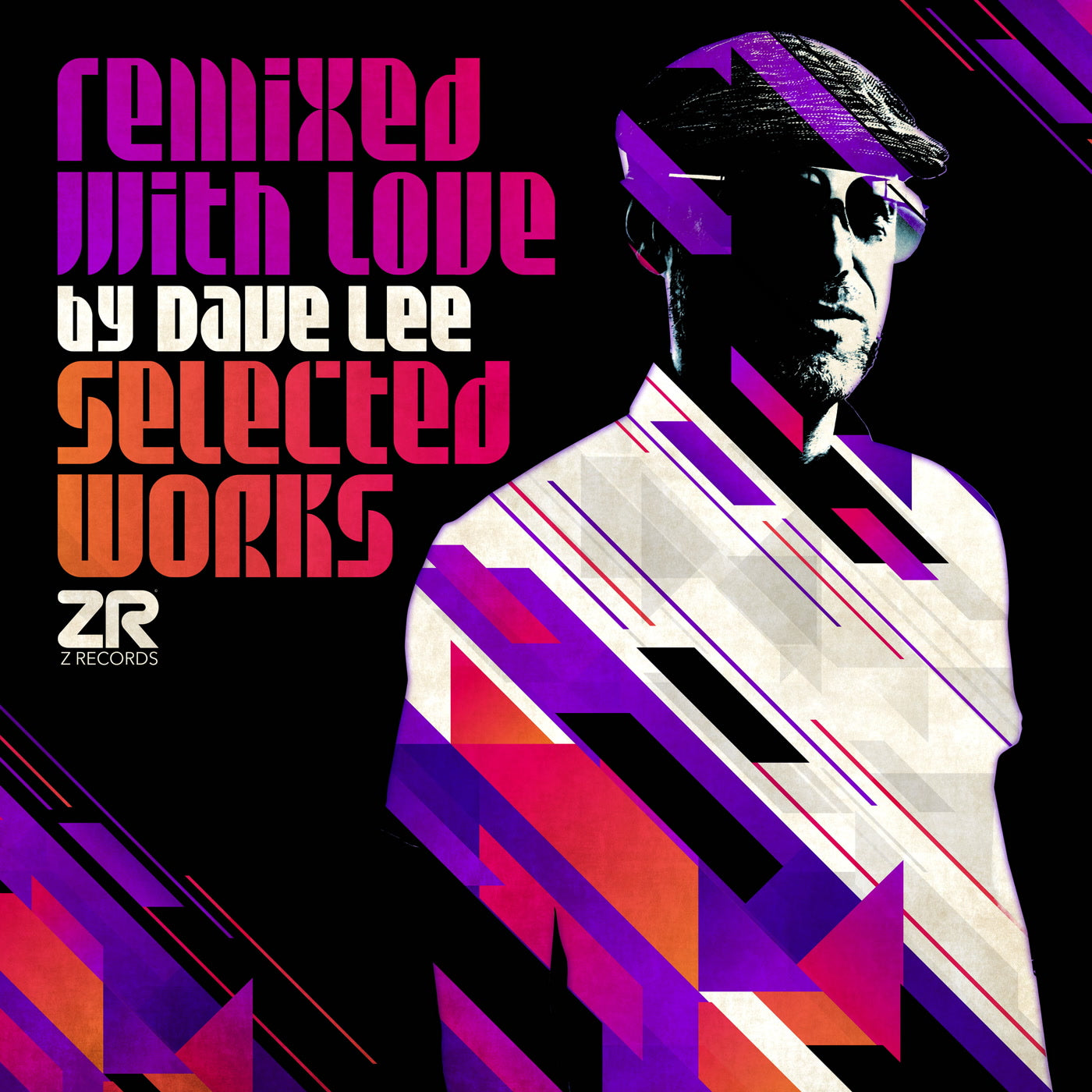 Remixed With Love by Dave Lee (Selected Works) - Various Artists