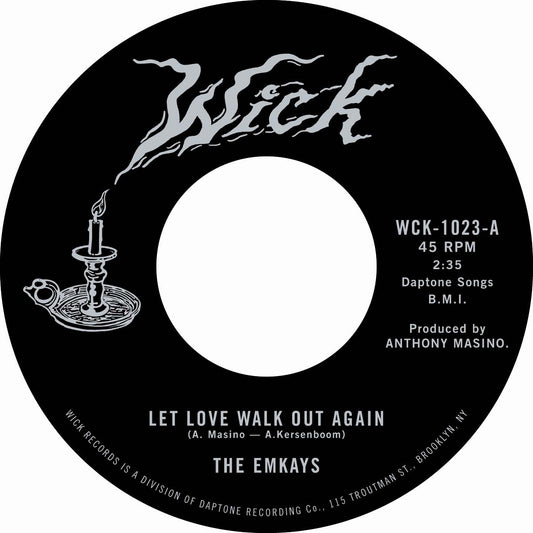 Emkays, The - Let Love Walk Out Again / Through the Pines
