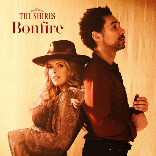Shires, The - Bonfire