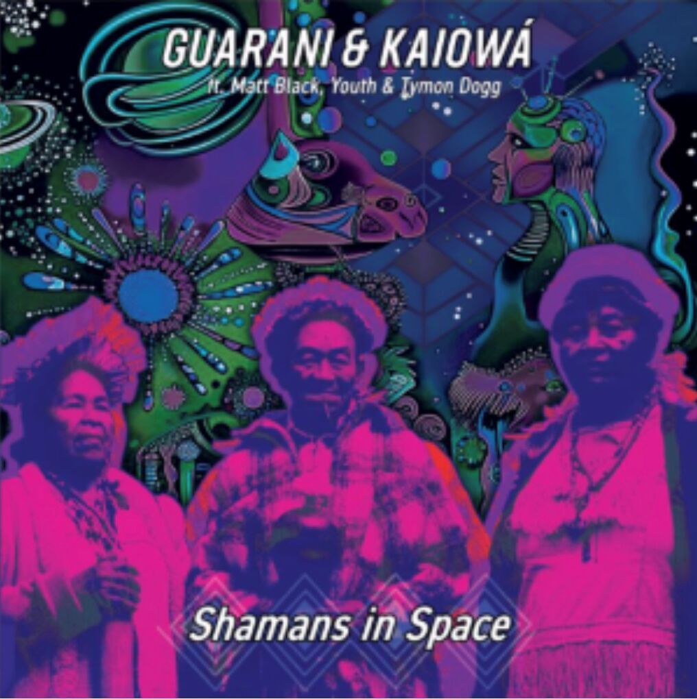 Guarani & Kaiowa - Shamans in Space