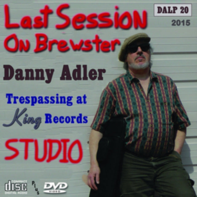Adler, Danny - Last Session On Brewster