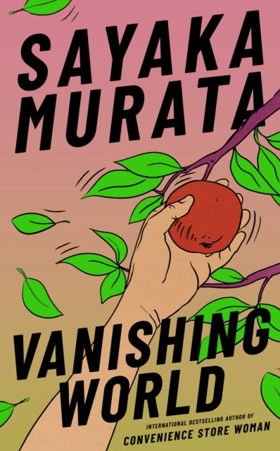 Murata, Sayaka - Vanishing World